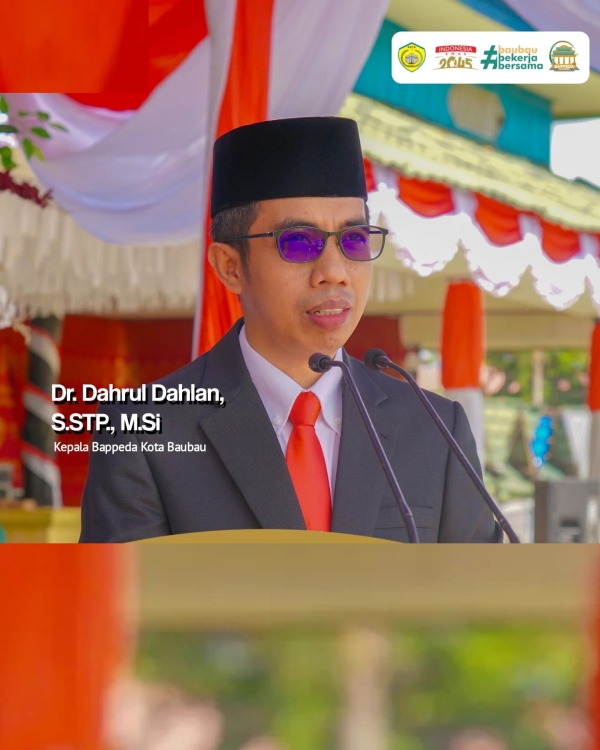 Dr. Dahrul Dahlan, S.STP, M.Si, Kepala Bappeda Kota Baubau
